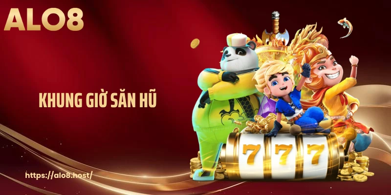 Lịch Trình Khung Giờ Săn Hũ: Thời Điểm Vàng Bùng Nổ Jackpot